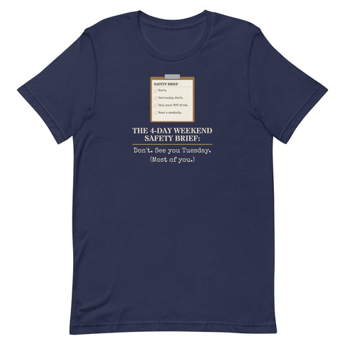 4-Day Weekend Safety Brief T-Shirt in Navy, front view